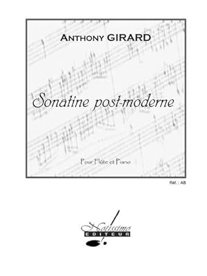 Bild des Verkufers fr GIRARD SONATINE POST-MODERNEFLUTE ET PIANO zum Verkauf von AHA-BUCH GmbH