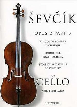 Bild des Verkufers fr Sevcik for Cello - Opus 2, Part 3 : School of Bowing Technique zum Verkauf von AHA-BUCH GmbH