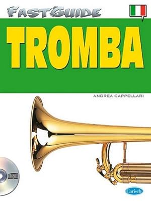 Bild des Verkufers fr Andrea Cappellari, Tromba (Italiano)Trumpet : Buch + CD zum Verkauf von AHA-BUCH GmbH