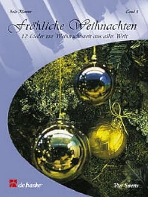 Bild des Verkufers fr Frhliche Weihnachten Band 312 Lieder zur Weihnachtszeit aus aller Welt fr Klavier (Grad 3) zum Verkauf von AHA-BUCH GmbH