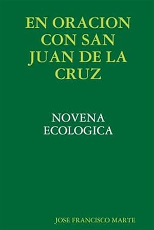 Seller image for EN ORACION CON SAN JUAN DE LA CRUZ -Language: spanish for sale by GreatBookPrices