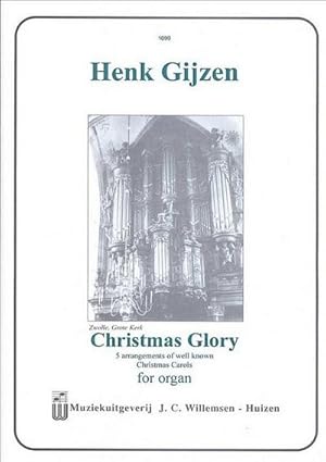 Bild des Verkufers fr Christmas glory 5 arrangementsof well-known Christmas carols : for organ zum Verkauf von AHA-BUCH GmbH