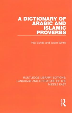 Seller image for Dictionary of Arabic and Islamic Proverbs for sale by GreatBookPrices