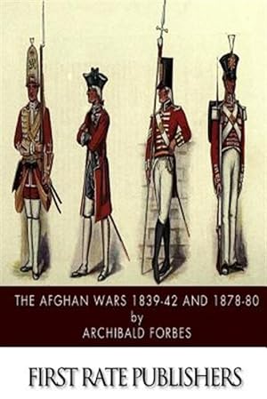 Image du vendeur pour Afghan Wars 1839-42 and 1878-80 mis en vente par GreatBookPrices