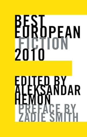 Imagen del vendedor de Best European Fiction 2010 a la venta por GreatBookPrices