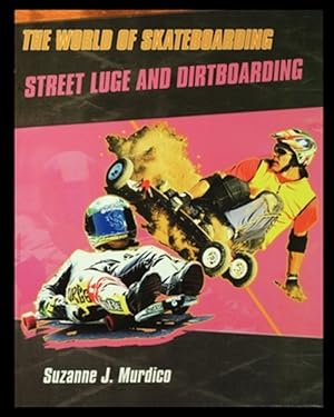Imagen del vendedor de Street Luge and Dirtboarding a la venta por GreatBookPrices