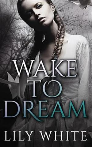 Imagen del vendedor de Wake to Dream a la venta por GreatBookPrices