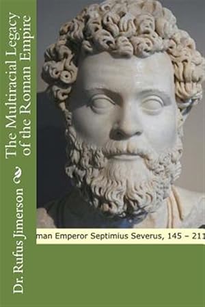 Imagen del vendedor de Multiracial Legacy of the Roman Empire a la venta por GreatBookPrices