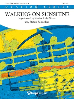 Bild des Verkufers fr Kimberley Rew, Walking on Sunshine Concert Band/Harmonie Partitur zum Verkauf von moluna