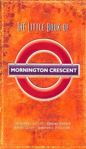 Bild des Verkufers fr The Little Book Of Mornington Crescent zum Verkauf von WeBuyBooks