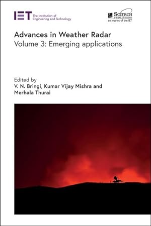 Seller image for Advances in Weather Radar : Emerging Applications for sale by GreatBookPrices