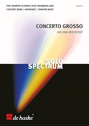 Bild des Verkufers fr Jan Van der Roost Concerto Grosso Trombone, Trumpet and Concert Band/Harmonie/Fanfare Partitur zum Verkauf von moluna