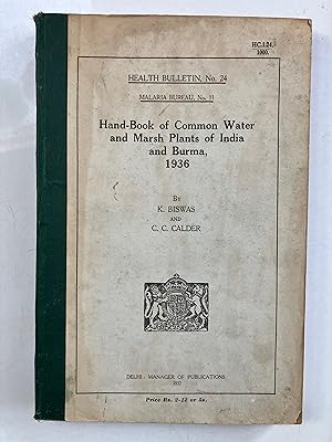 Hand-book of common water and marsh plants of India and Burma, 1936 [Malaria bureau, no. 11, Indi...