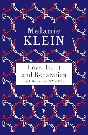 Bild des Verkufers fr Love, Guilt and Reparation zum Verkauf von WeBuyBooks