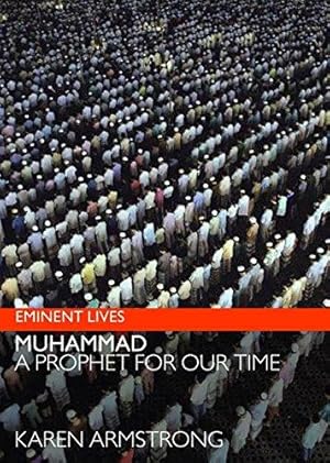 Imagen del vendedor de Muhammad: A Prophet for Our Time (Eminent Lives) a la venta por WeBuyBooks