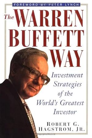 Bild des Verkufers fr The Warren Buffett Way: Investment Strategies of the World s Greatest Investor zum Verkauf von WeBuyBooks