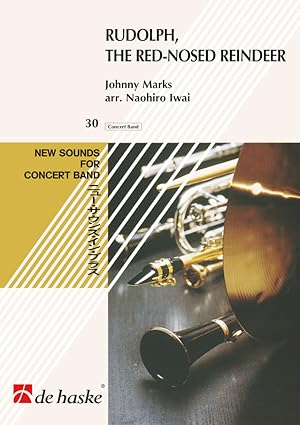 Johnny Marks Rudolph, the Red-Nosed Reindeer Concert Band/Harmonie Partitur + Stimmen