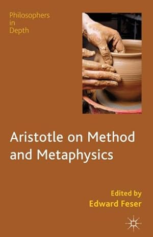 Image du vendeur pour Aristotle on Method and Metaphysics mis en vente par GreatBookPrices