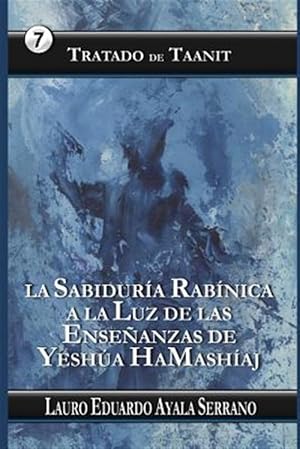 Seller image for Tratado de Taanit: La Sabidur -Language: spanish for sale by GreatBookPrices