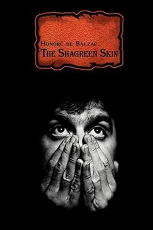 Seller image for French Classics in French and English: The Shagreen Skin by Honor de Balzac (Dual-Language Book) for sale by GreatBookPrices
