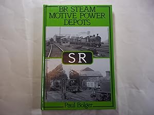 Imagen del vendedor de British Rail Steam Motive Power Depots: Southern Region a la venta por Carmarthenshire Rare Books