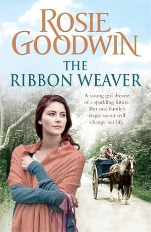 Seller image for The Ribbon Weaver: A young girls sparkling future is thwarted by a devastating secret for sale by WeBuyBooks