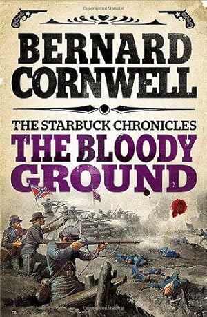 Image du vendeur pour The Bloody Ground (The Starbuck Chronicles): Book 4 mis en vente par WeBuyBooks 2