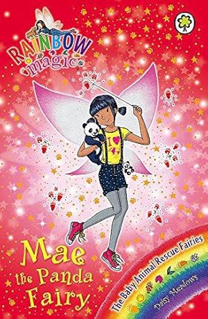 Seller image for Mae the Panda Fairy: The Baby Animal Rescue Fairies Book 1 (Rainbow Magic) for sale by WeBuyBooks