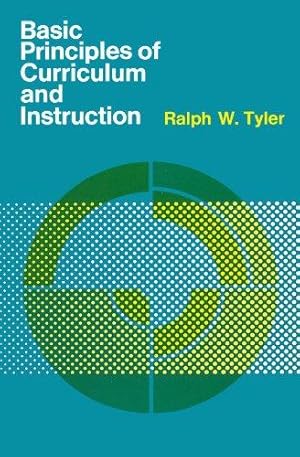 Seller image for Basic Principles of Curriculum and Instruction for sale by WeBuyBooks