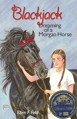 Bild des Verkufers fr Blackjack : Dreaming of a Morgan Horse zum Verkauf von GreatBookPrices