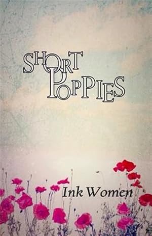 Bild des Verkufers fr Short Poppies zum Verkauf von GreatBookPrices