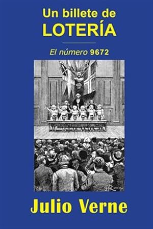 Seller image for Un billete de lotera / A lottery ticket -Language: spanish for sale by GreatBookPrices