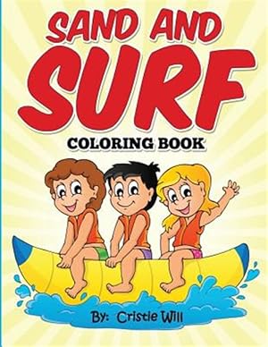 Immagine del venditore per Sand and Surf : Coloring Book venduto da GreatBookPrices