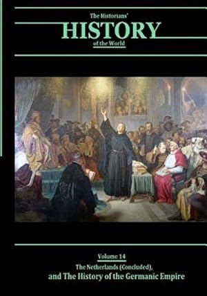 Seller image for Netherlands Concluded : And the History of the Germanic Empire for sale by GreatBookPrices