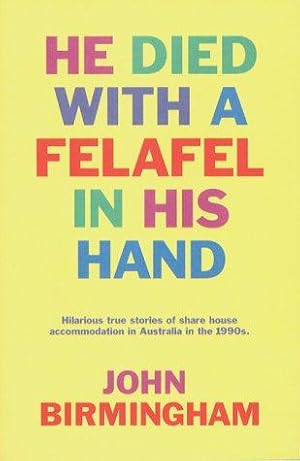 Seller image for He Died With a Felafel in His Hand for sale by WeBuyBooks