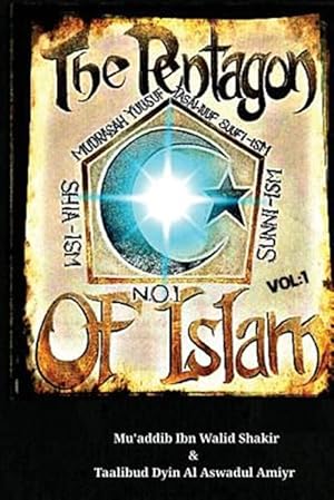 Seller image for The Pentagon of Islam: The 5 Levels of Islamic Education for sale by GreatBookPrices