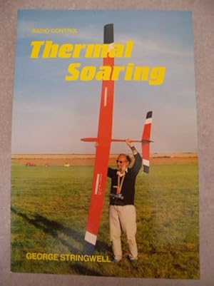 Image du vendeur pour Radio Control Thermal Soaring mis en vente par WeBuyBooks