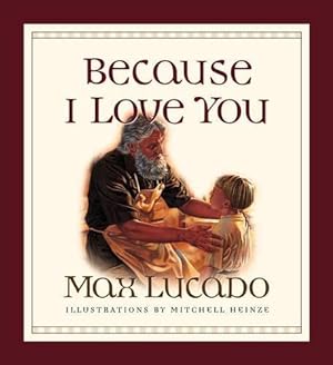 Imagen del vendedor de Because I Love You (Board Book) a la venta por WeBuyBooks