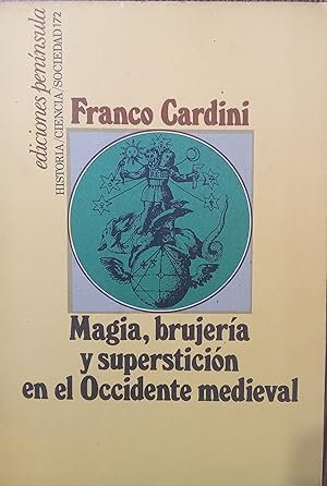 Imagen del vendedor de MAGIA , BRUJERA Y SUPERSTICIN EN EL OCCIDENTE MEDIEVAL a la venta por Libros Dickens