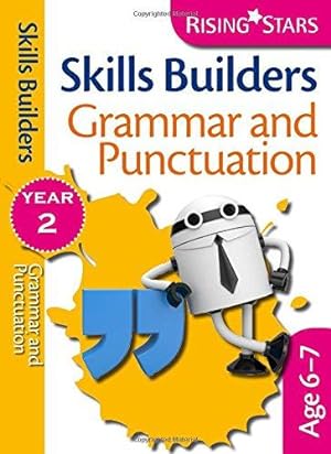 Imagen del vendedor de Rising Stars Skills Builders: Grammar and Punctuation Year 2 a la venta por WeBuyBooks