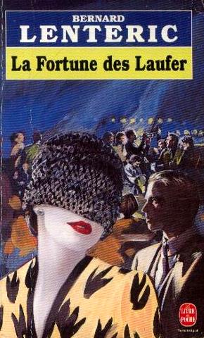 Seller image for La fortune des Laufer for sale by Dmons et Merveilles