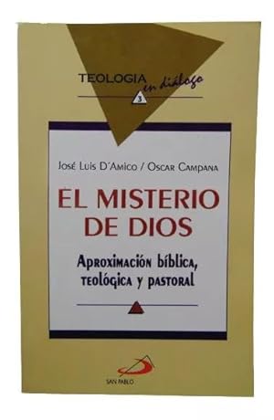 Seller image for El Misterio De Dios - Aproximacin Bblica, Teolgica Y Pastoral for sale by Librera Aves Del Paraso