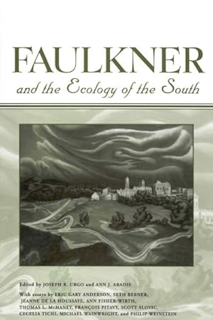 Seller image for Faulkner and the Ecology of the South for sale by GreatBookPricesUK