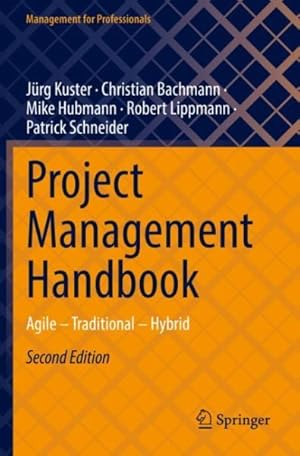 Imagen del vendedor de Handbuch projektmanagement : Agile - Traditional - Hybrid a la venta por GreatBookPrices