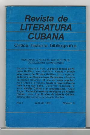 Imagen del vendedor de Revista de Literatura Cubana. Publicacin de crtica, historia literaria y bibliografa. Ao I, N. 0, Julio de 1982. Nmero especial: Homenaje a Nicols Guilln en su octogsimo cumpleaos. a la venta por La Librera, Iberoamerikan. Buchhandlung