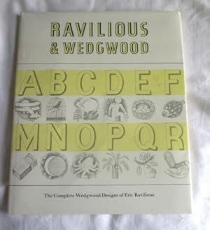 Ravilious and Wedgwood: The Complete Wedgwood Designs of Eric Ravilious