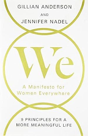 Bild des Verkufers fr We: A Manifesto for Women Everywhere zum Verkauf von WeBuyBooks