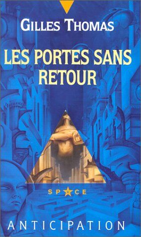 Les portes sans retour