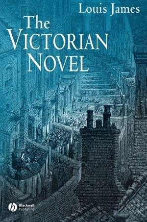Immagine del venditore per Victorian Novel (Wiley-Blackwell Encyclopedia of Literature) venduto da WeBuyBooks