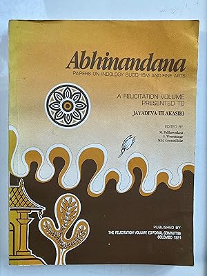 Abhinandana : papers on Indology, Buddhism, and fine arts : a felicitation volume presented to Ja...